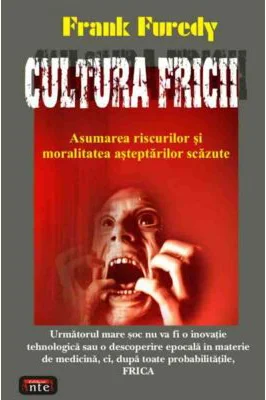 Cultura fricii – Frank Furedi