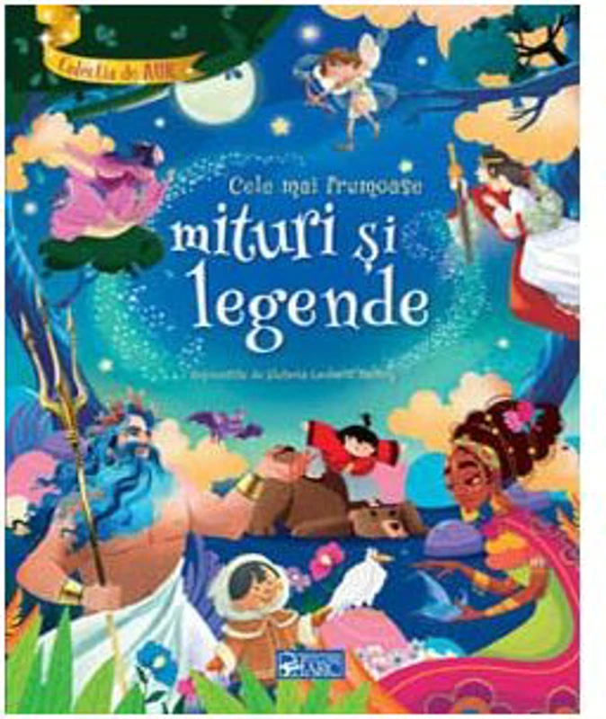 Cele mai frumoase mituri si legende