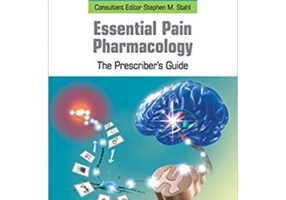Essential Pain Pharmacology: The Prescriber's Guide - Howard S. Smith, Marco Pappagallo, Stephen M. Stahl
