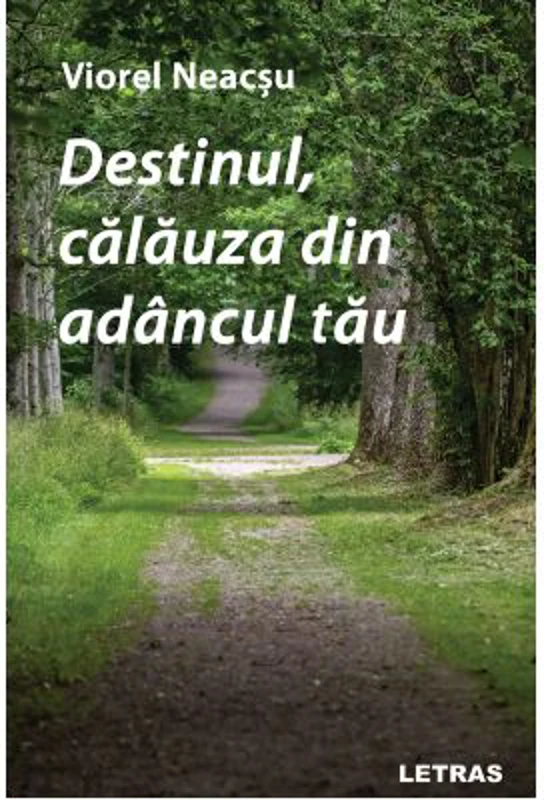 Destinul, calauza din adancul tau