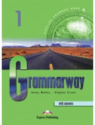 Grammarway 1, Curs de gramatica engleza cu raspunsuri - Jenny Dooley