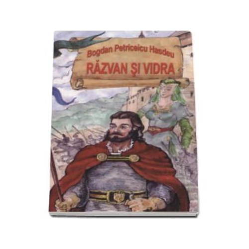 Razvan si Vidra - Bogdan Petriceicu Hasdeu