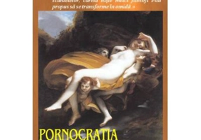 Pornocratia sau Femeile in timpurile moderne - Pierre-Joseph Proudhon