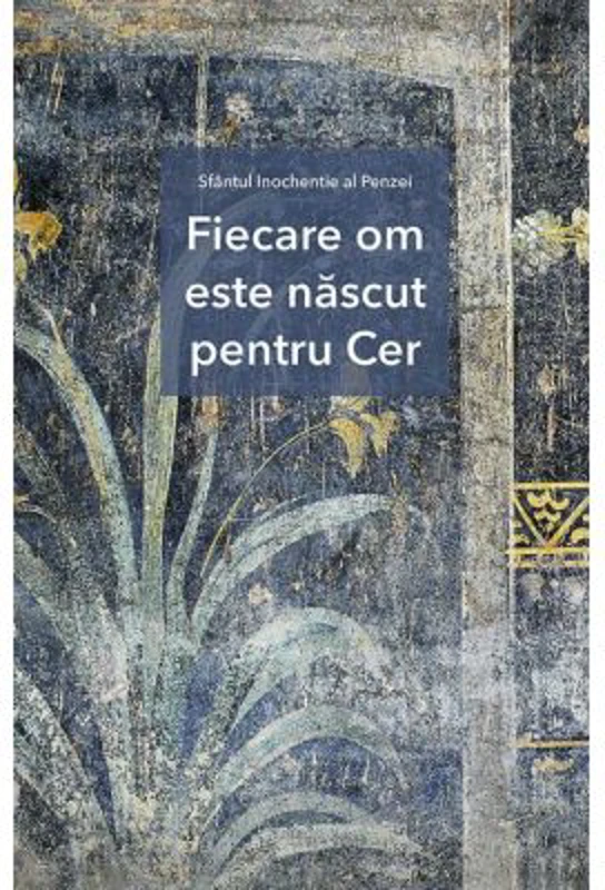 Fiecare om este nascut pentru Cer