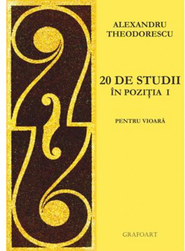 20 de studii in pozitia I pentru vioara - Alexandru Theodorescu