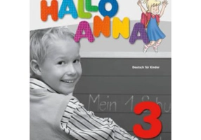 Hallo Anna 3. Lehrerhandbuch mit Bildkarten und Kopiervorlagen + CD-ROM. Deutsch für Kinder - Olga Swerlowa