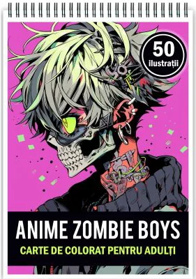 Carte de colorat pentru adulti, 50 de ilustratii Anime Zombie Boys