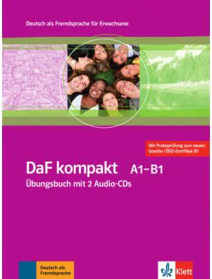 DaF kompakt A1-B1. Deutsch als Fremdsprache für Erwachsene. Übungsbuch mit 2 Audio-CDs