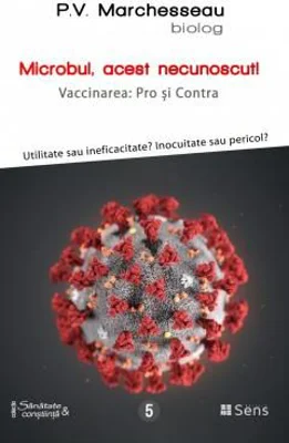 Microbul, acest necunoscut - Pierre Valentin Marchesseau