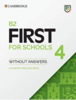 B2 First for Schools 4 Student's Book without Answers