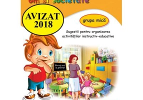 Domeniul om si societate. Caiet pentru gradinita, grupa mica - Cristina Beldianu, Estera Tintesan