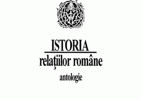 Istoria relatiilor romane. Antologie - Nicolae Iorga