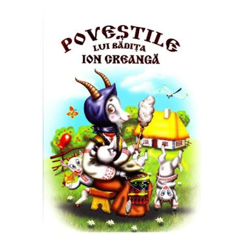Povestile lui badita Ion Creanga