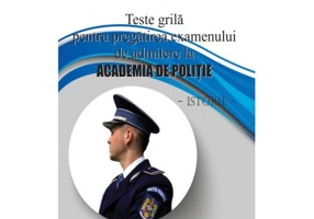 Teste grila pentru admitere la Academia de Politie - Adrian Sulic