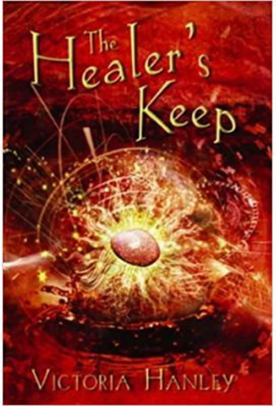 The Healer's Keep - Victoria Hanley