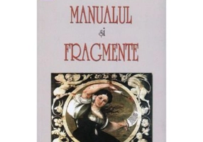 Manualul si fragmente - Epictet