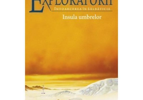 Exploratorii Vol. 7: Insula umbrelor - Erin Hunter