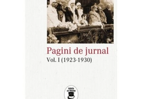 Pagini de jurnal vol. I (1923-1930)