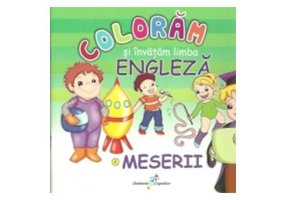 Coloram si invatam limba engleza. Meserii
