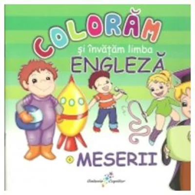 Coloram si invatam limba engleza. Meserii