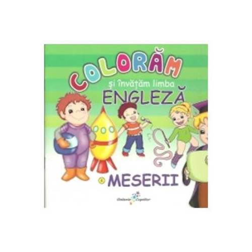 Coloram si invatam limba engleza. Meserii