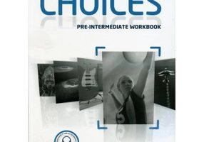 Choices Pre-Intermediate Workbook and Audio CD Pack - Sue Kay