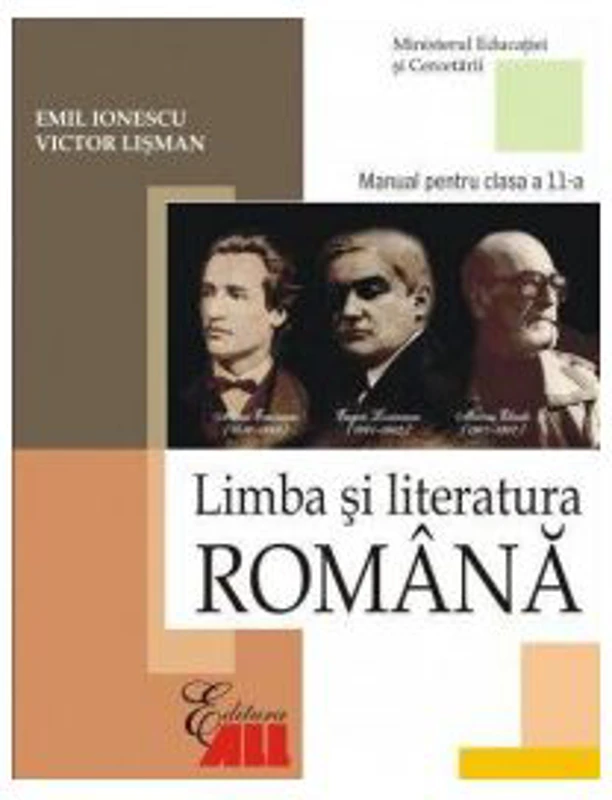 Limba si literatura romana. Manual clasa a 11-a - Emil Ionescu