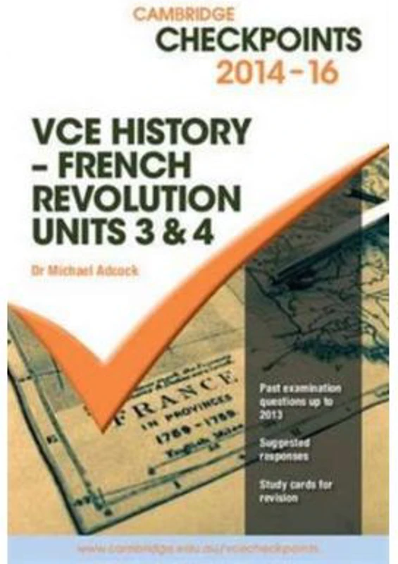 Cambridge Checkpoints VCE History - French Revolution 2014-16 - Michael Adcock
