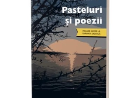 Pasteluri si poezii - Vasile Alecsandri
