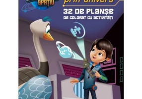 Miles in spatiu. Calator prin univers. 32 de planse de colorat si cu activitati - Disney