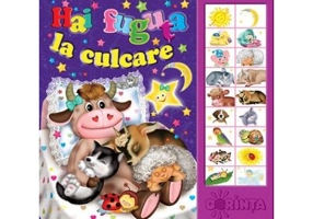 Hai fuguta la culcare. Carte cu sunete - Inesa Tautu