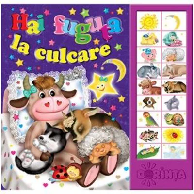 Hai fuguta la culcare. Carte cu sunete - Inesa Tautu