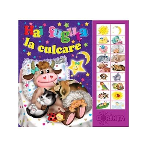 Hai fuguta la culcare. Carte cu sunete - Inesa Tautu