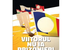 Viitorul nu ia prizonieri. Cum ne putem gestiona geografia si anxietatile colective - Serban Filip Cioculescu