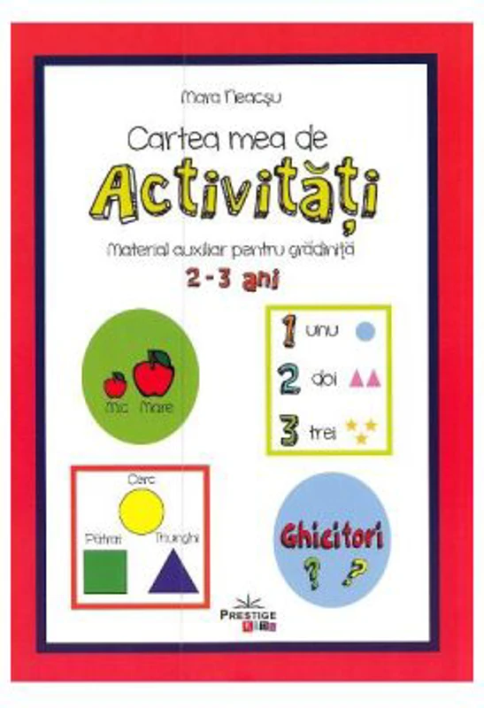 Cartea mea de activitati, 2-3 ani - Mara Neacsu