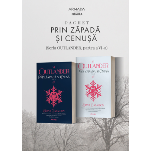 Pachet Prin zapada si cenusa, 2 vol. (Seria Outlander, partea a VI-a)