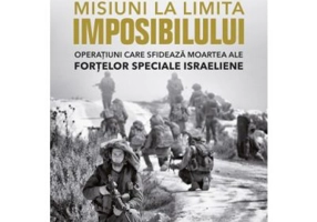 Misiuni la limita imposibilului - Michael Bar-Zohar