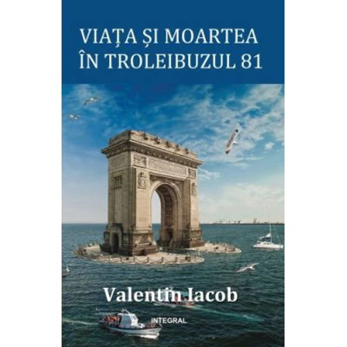 Viata si moartea in troleibuzul 81