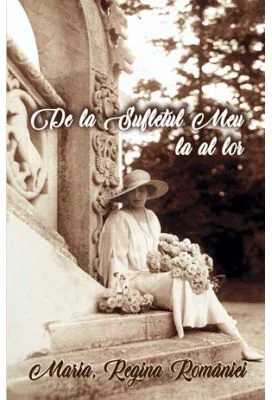 De la sufletul meu la al lor. Scrieri din razboi 1917