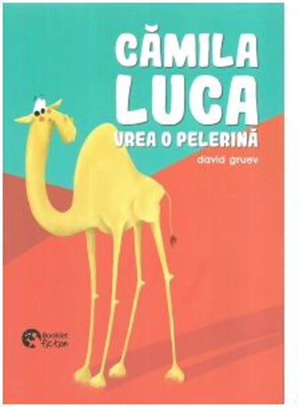 Camila Luca vrea o pelerina - David Gruev
