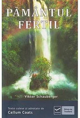 Pamantul fertil (Viktor Schauberger)