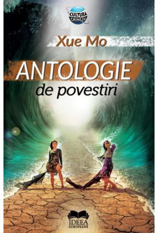 Antologie de povestiri - Xue Mo