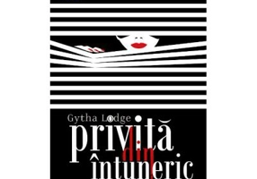 Privita din intuneric - Gytha Lodge