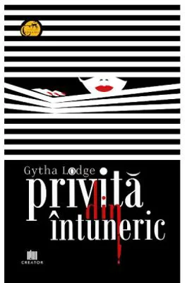 Privita din intuneric - Gytha Lodge