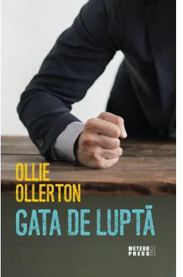Gata de lupta - Ollie Ollerton