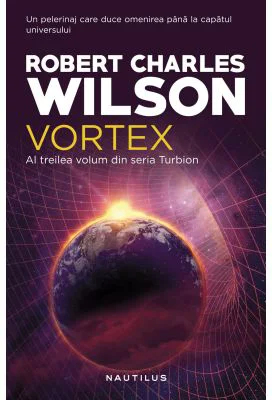 Vortex. Seria Turbion, partea a III-a