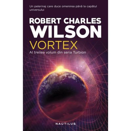 Vortex. Seria Turbion, partea a III-a