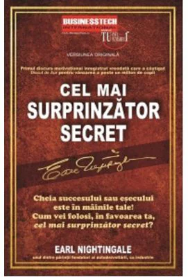 Cel mai surprinzator secret - Earl Nightingale