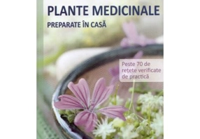 Tincturi din plante medicinale preparate in casa - Rudi Beiser, Helga Ell-Beiser