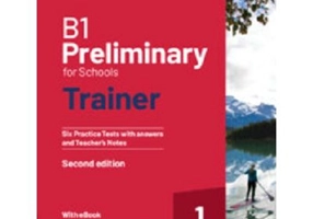 B1 Preliminary for Schools Trainer 1 with Answers with eBook 2nd. ed.